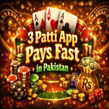 3 Patti App Pays Fast in Pakistan